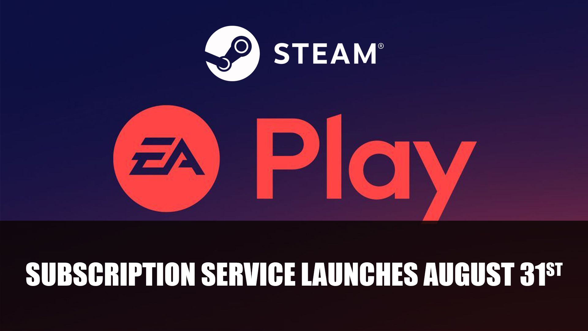 EA Play subscription service launches august 31st on steam 01