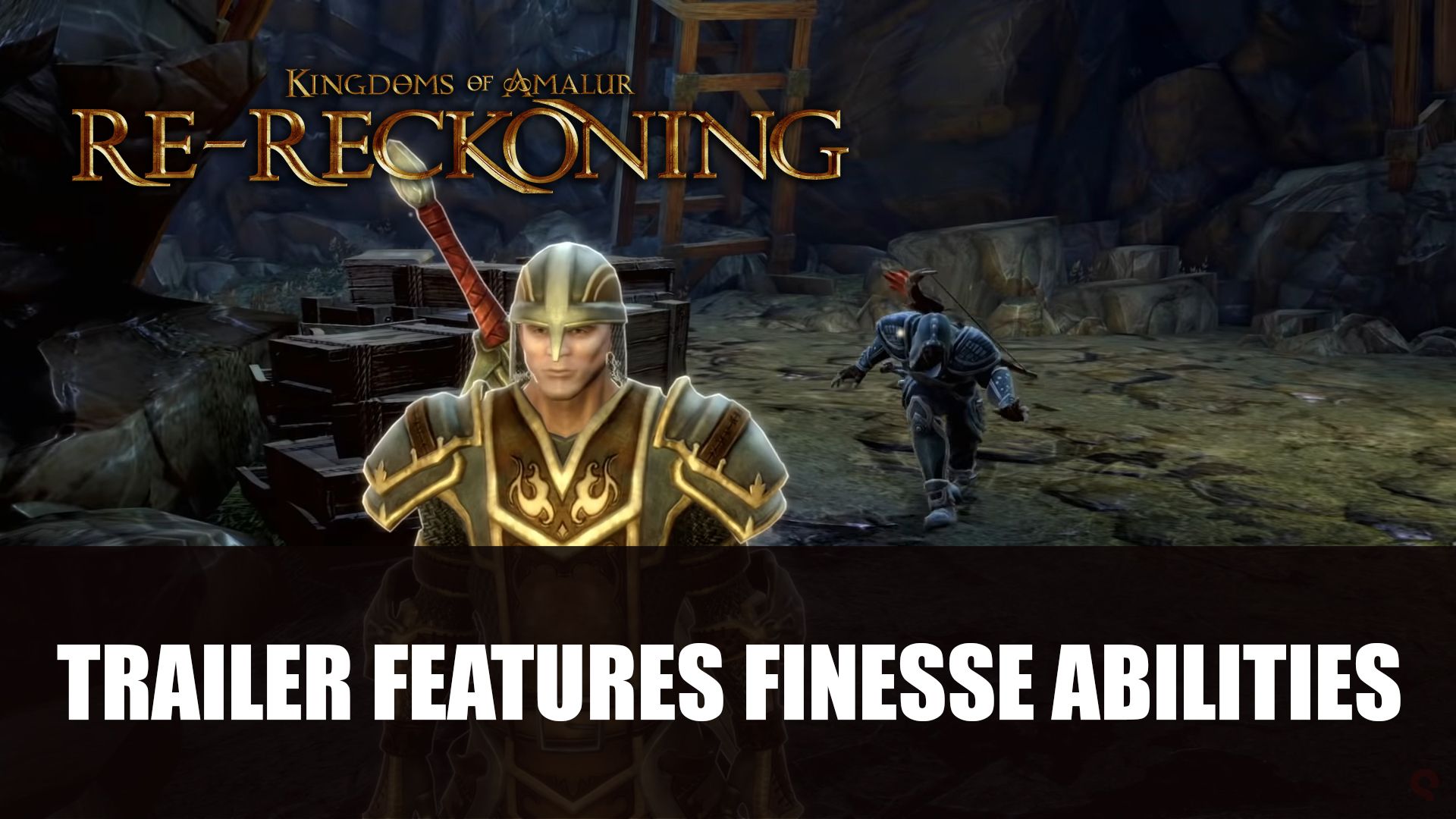 Kingdom of Amalur Re Reckoning Trailer Finesse Abilities