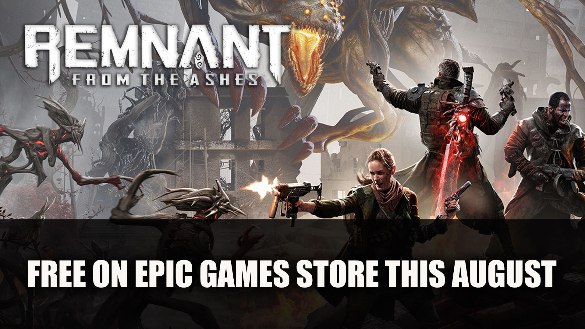 Remnant From the Ashes free on epic games store this august