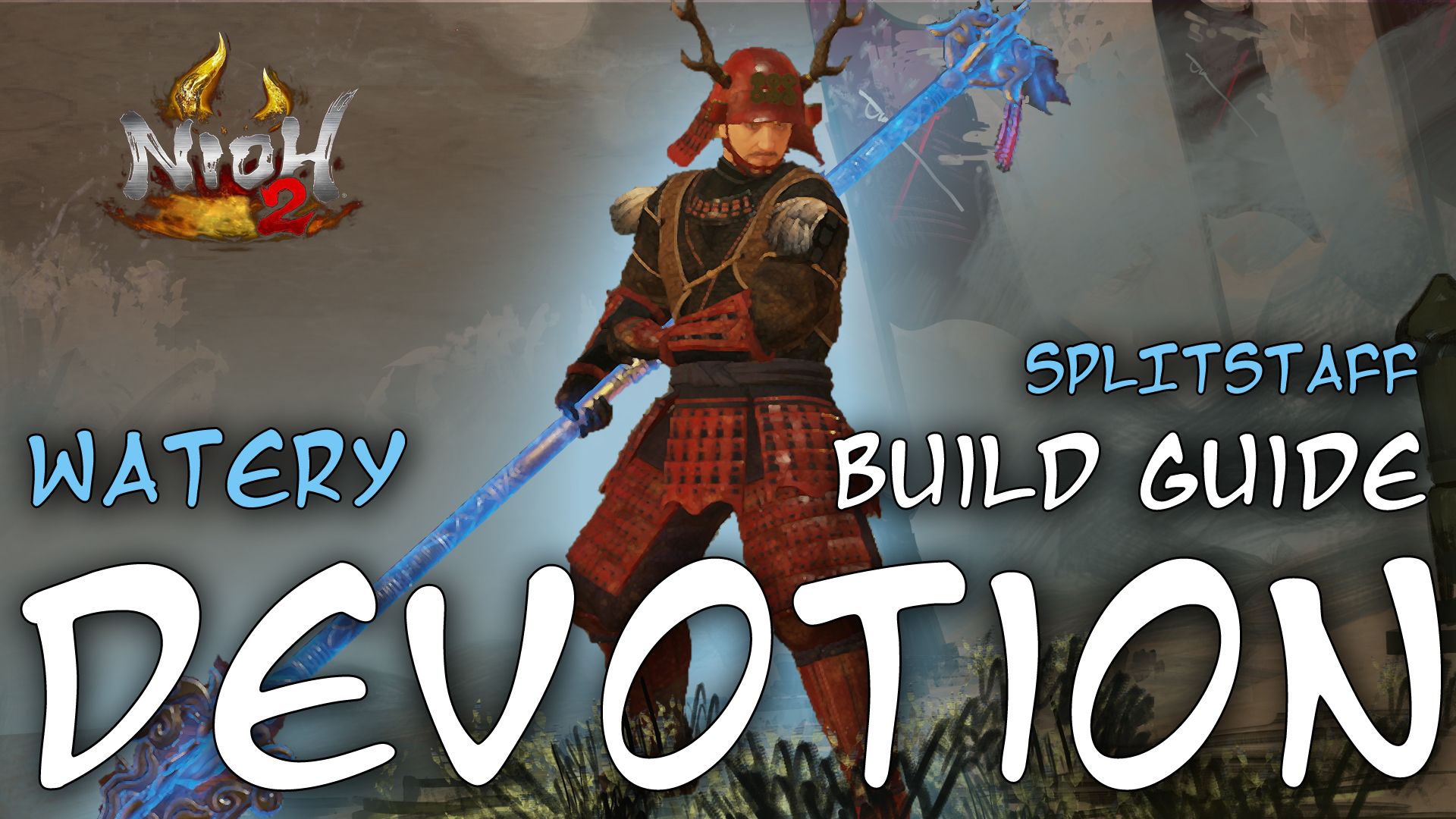 nioh 2 builds guide watery devotion splitstaff build