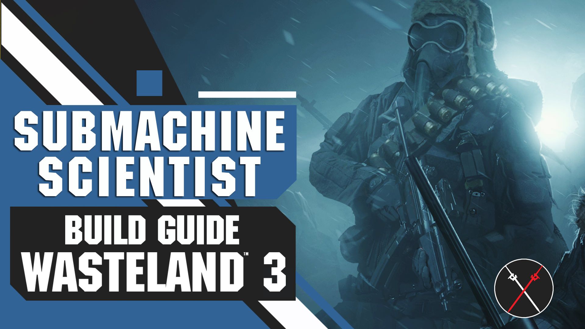 submachinegun-scientist-build-guide-wasteland-3-tips-tricks