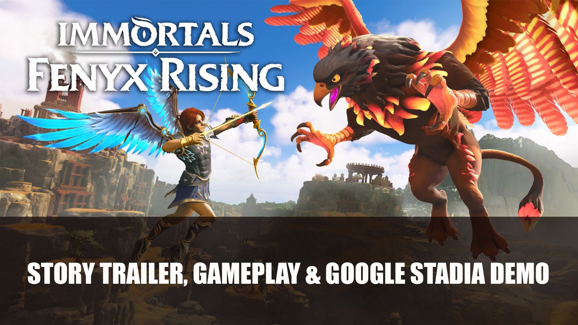 Immortals Fenyx Rising Story Trailer, Gameplay &amp; Google Stadia Demo 01