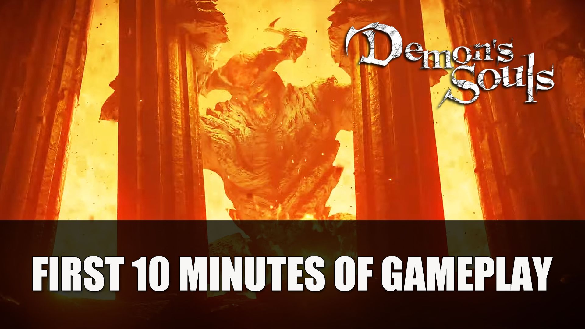 Demon&rsquo;s Souls Remake first 10 minutes of gameplay