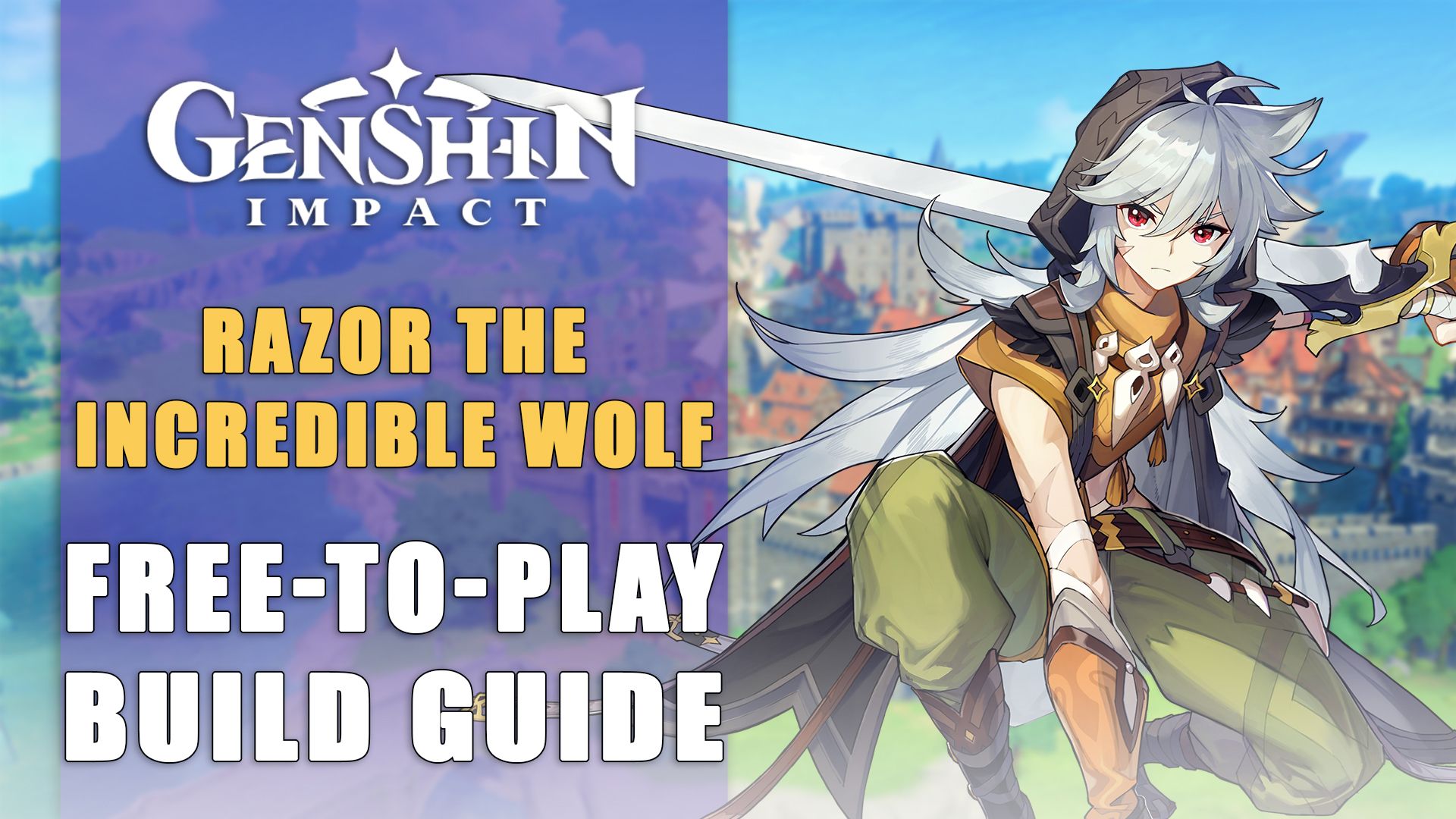 Genshin Impact Razor The Incredible Wolf Free to Play Build Guide