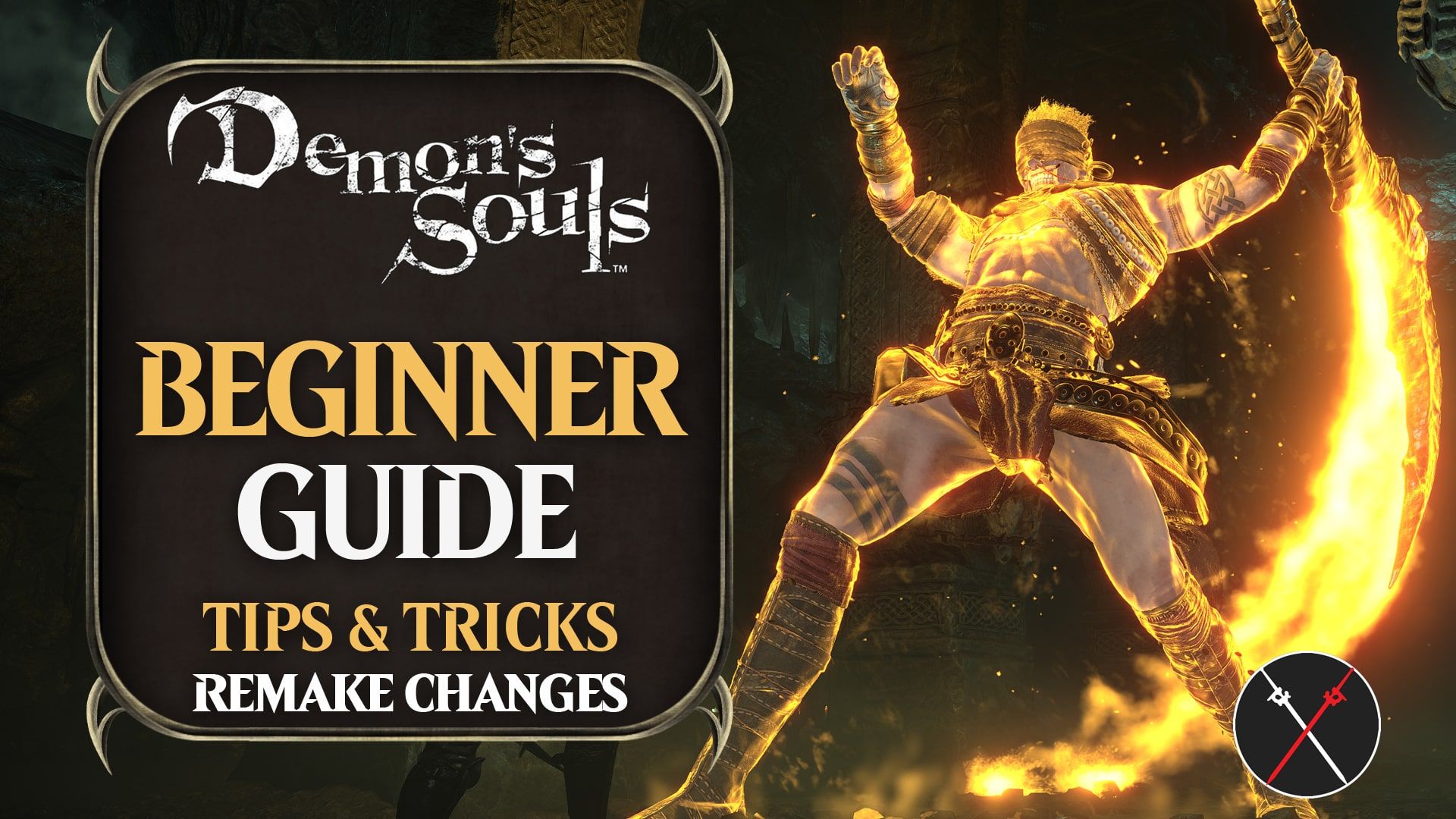 demons-souls-beginner-guide-remake-changes-getting-started-tips-tricks-things-i-wish-i-knew-min
