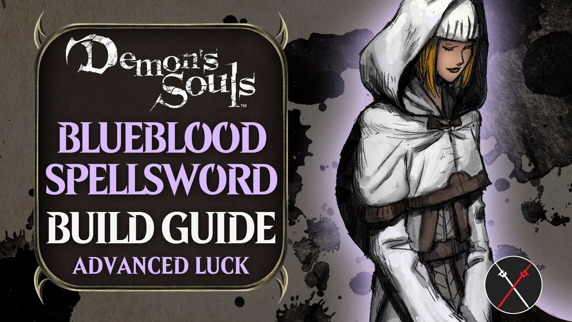 demons-souls-builds-pve-luck-hybrid-blueblood-spellsword-guide-advanced-endgame