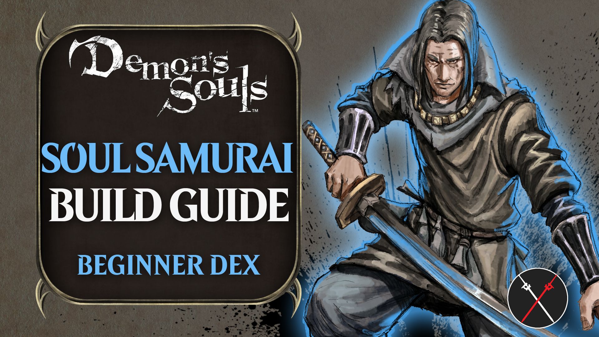 demons souls builds pve soul samurai beginner dexterity katana guideb