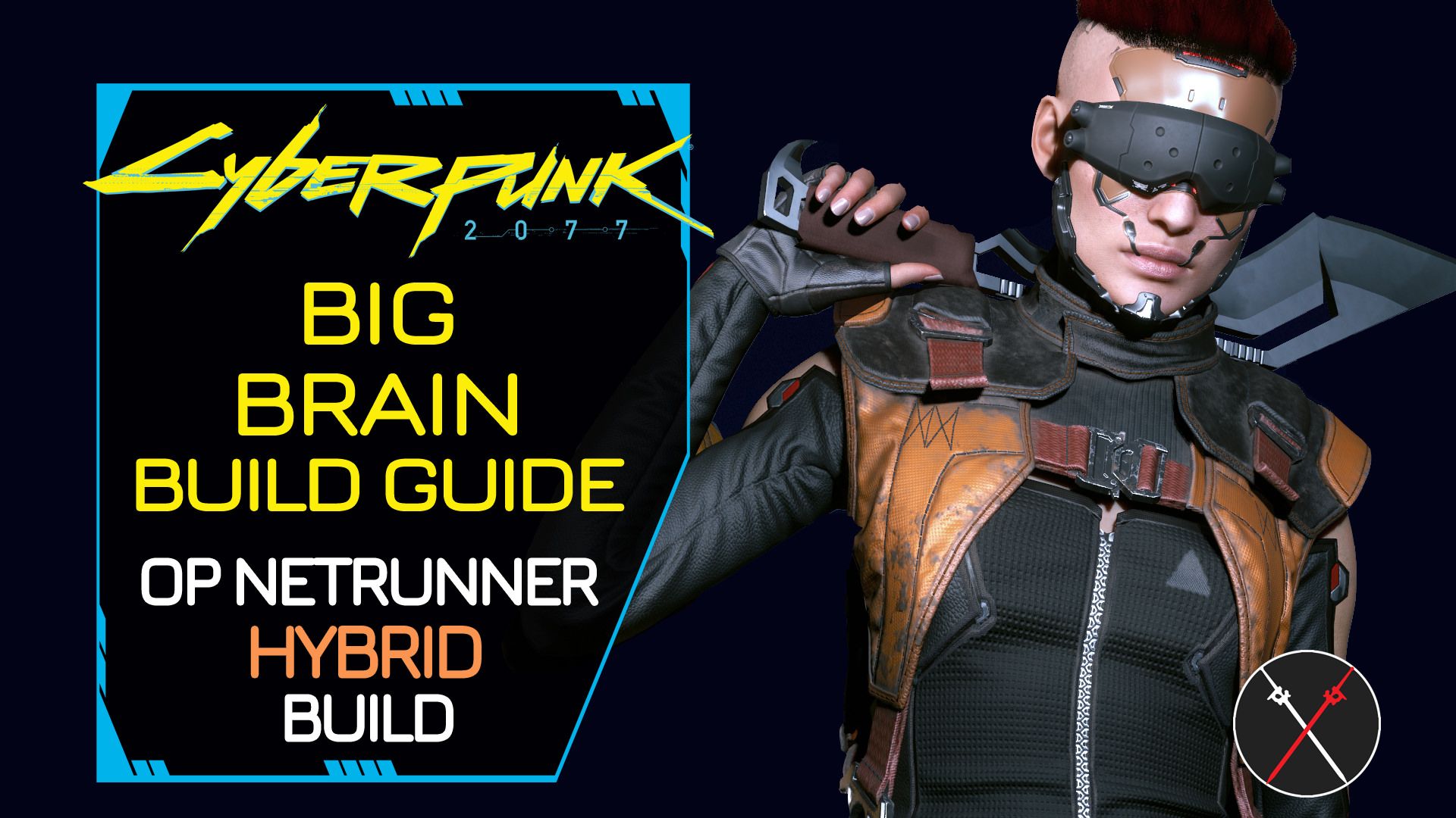cyberpunk-builds-big-brain-op-netrunner-hybrid-guide