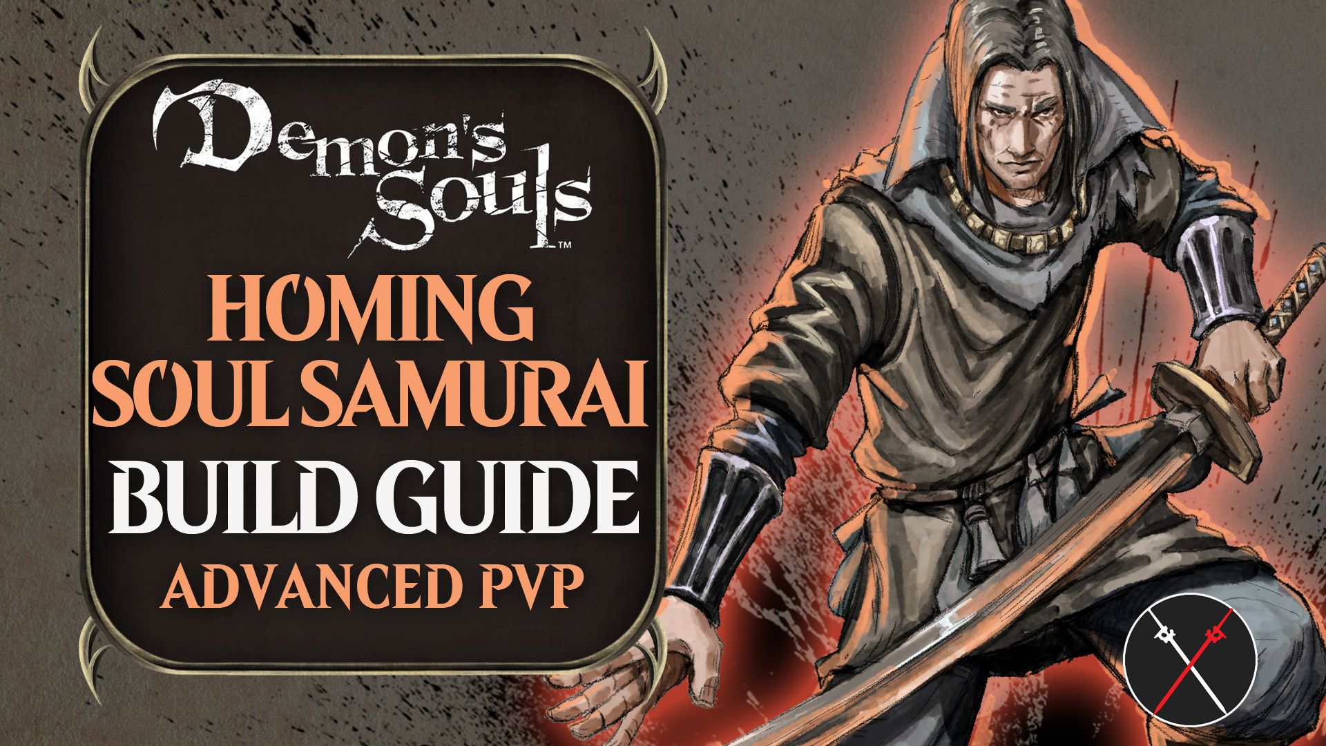 demons-souls-builds-pvp-homing-soul-samurai-mage-advanced