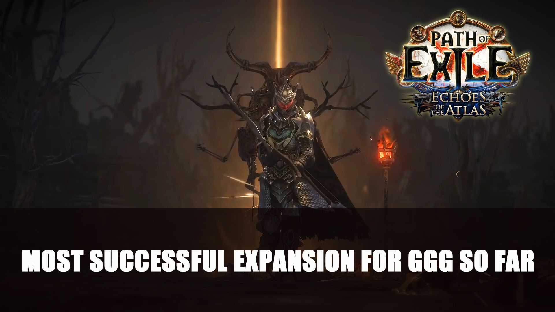 Path of Exile most successful expansion for ggg so far