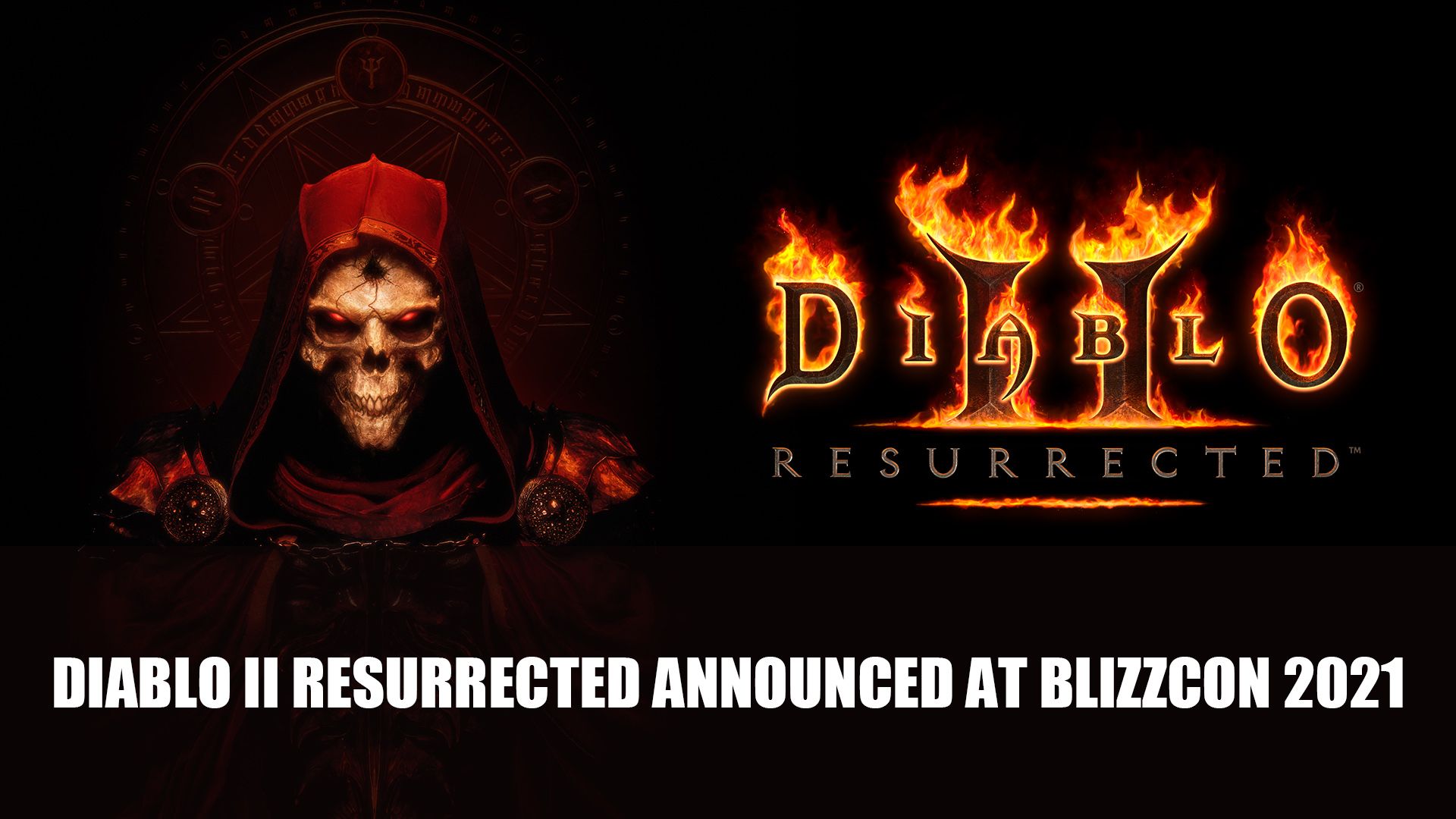 Diablo II Resurrected Announced at BlizzCon 2021