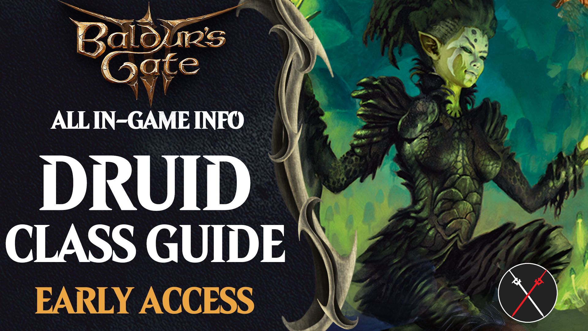 baldurs gate 3 druid class guide build tips tricks