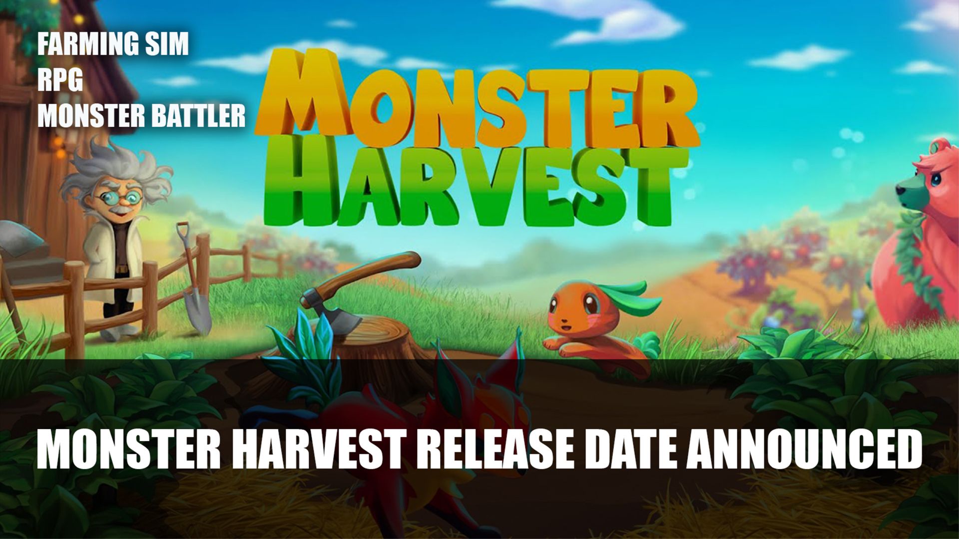 Monster Harvest release date announced