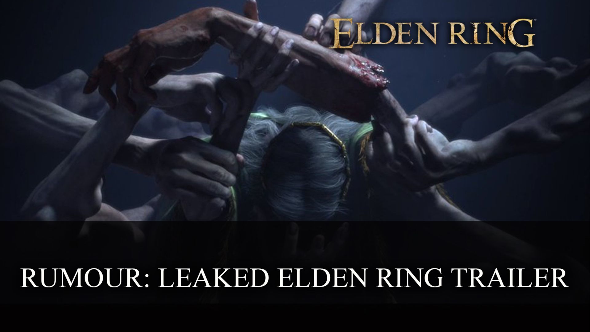 Rumour Leaked Elden Ring Trailer