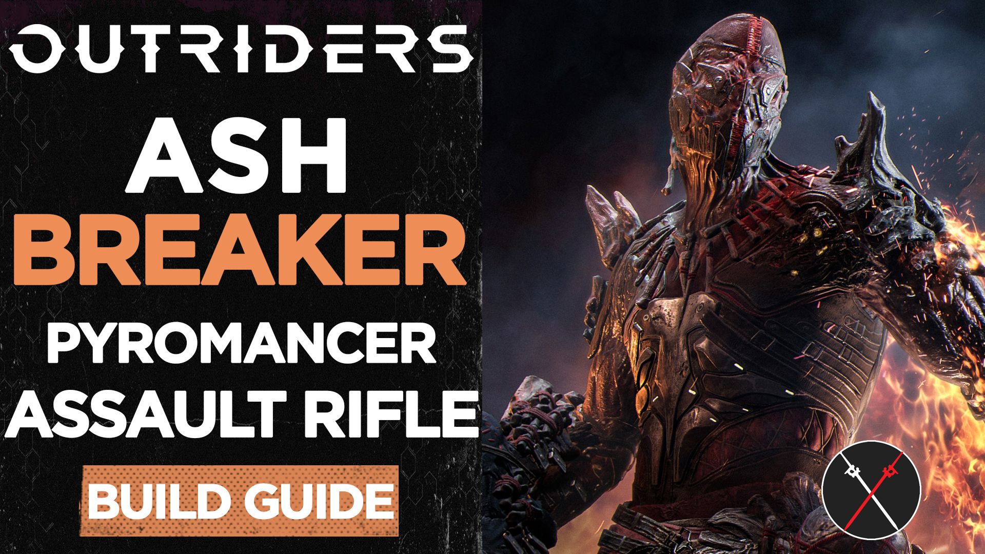 outriders ash breaker pyromancer assault rifle build guide