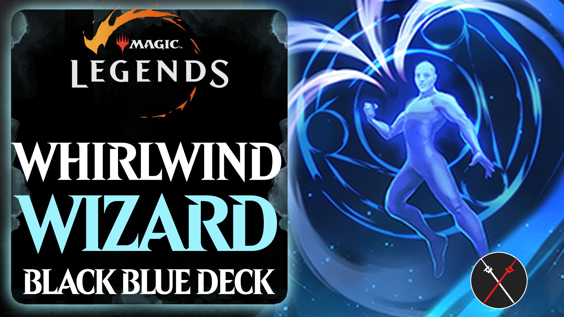whirlwind wizard black blue deck build guide magic legends wiki