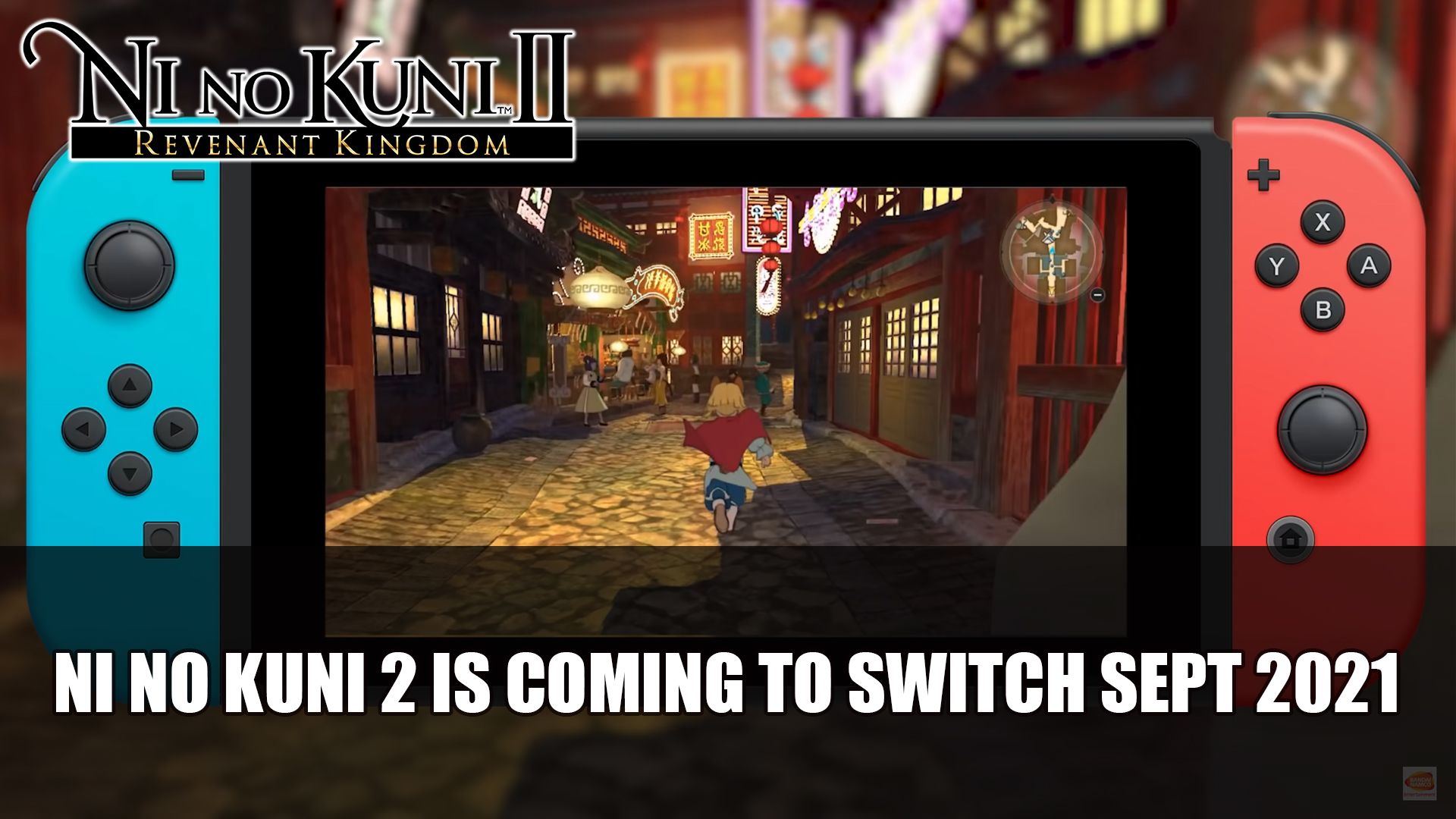 Ni No Kuni 2 Is Coming to Switch sept 2021