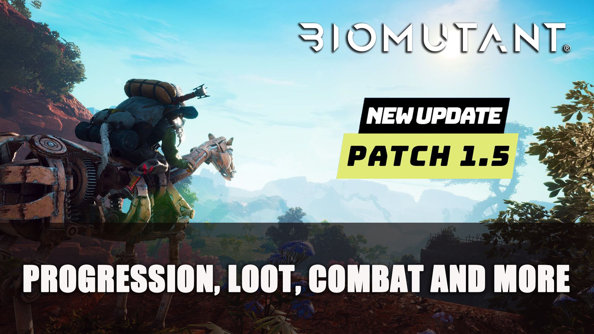 BioMutant Patch 1.5 Progression, Loot, Combat and More