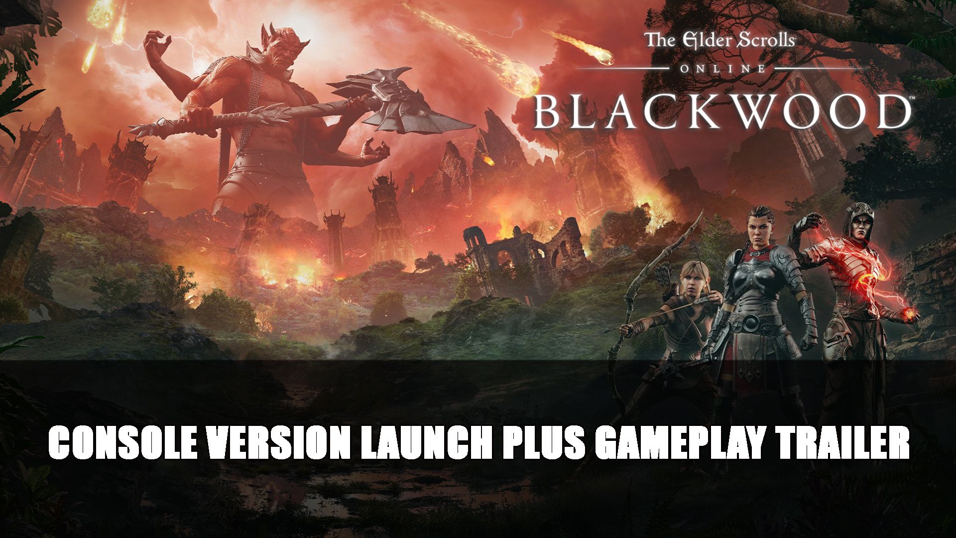 ESO Blackwood Console version launch plus gameplay trailer