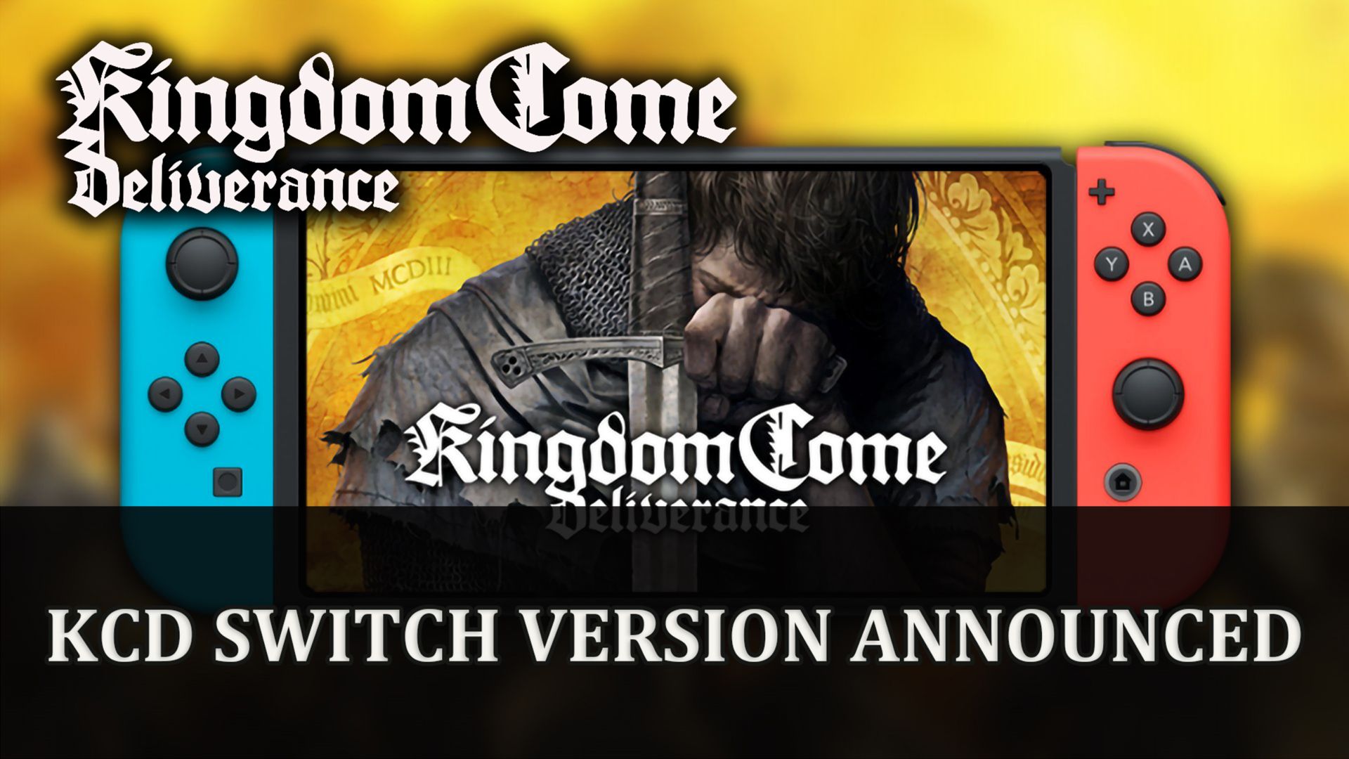 Kingdom Come Deliverance Switch Version Announced