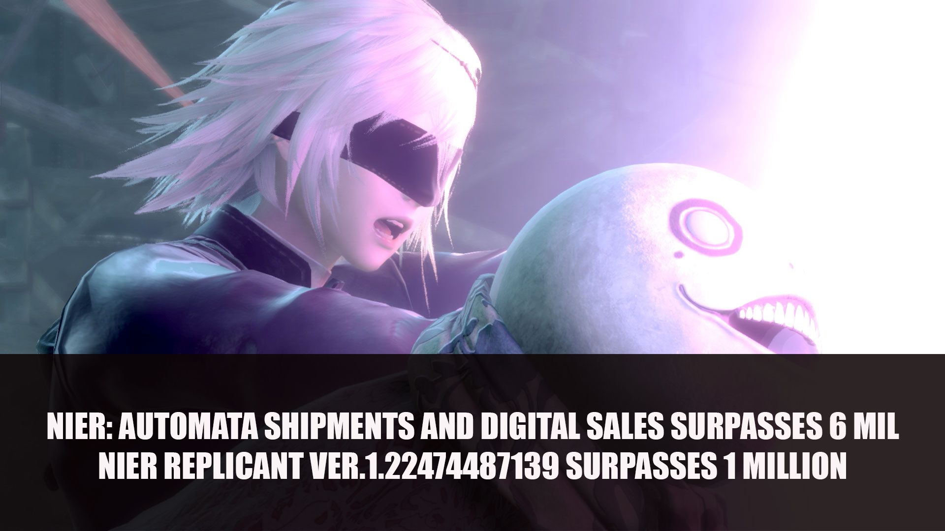 NieR Automata Shipments and Digital Sales Surpasses 6 Mil