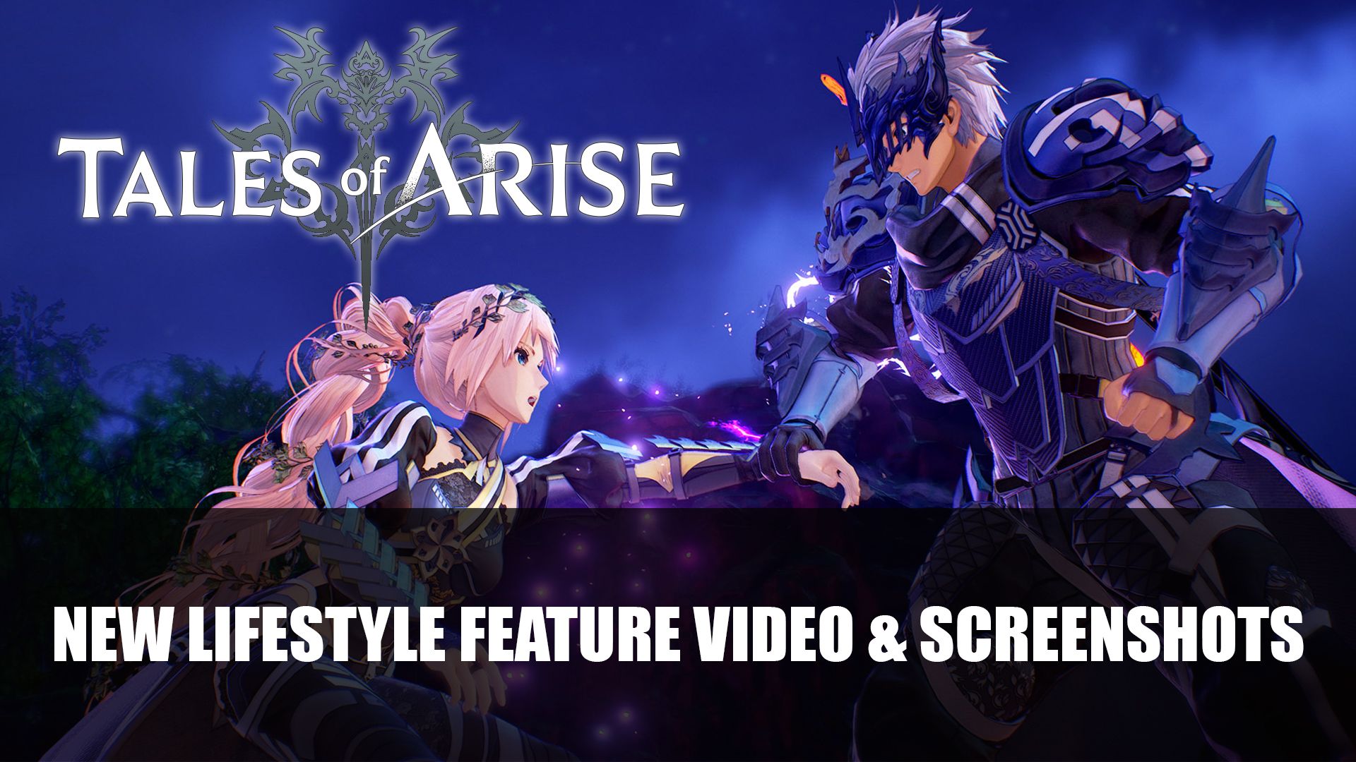 Tales of Arise New lifestyle feature Video &amp; Screenshots