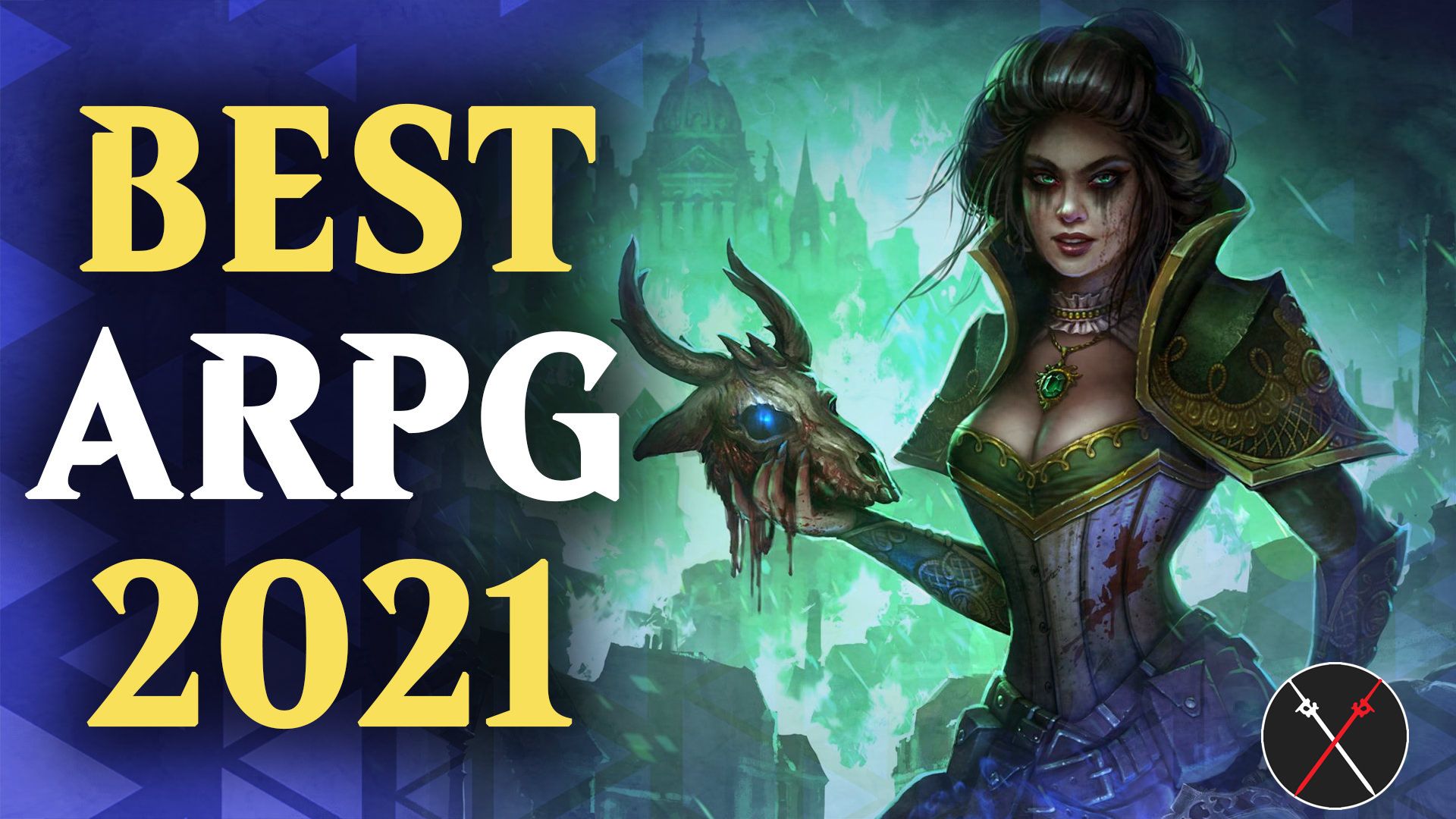 best-arpg-2021-grim-dawn-diablo-2-d3-titan-quest-warhammer-inquisitor-wolcen-victor-last-epoch