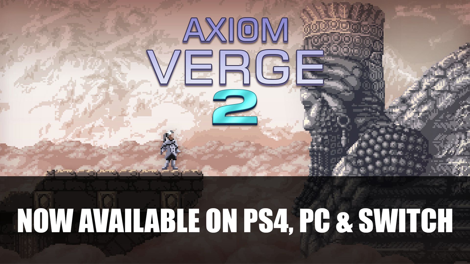Axiom Verge 2 now available on ps4, pc &amp; switch