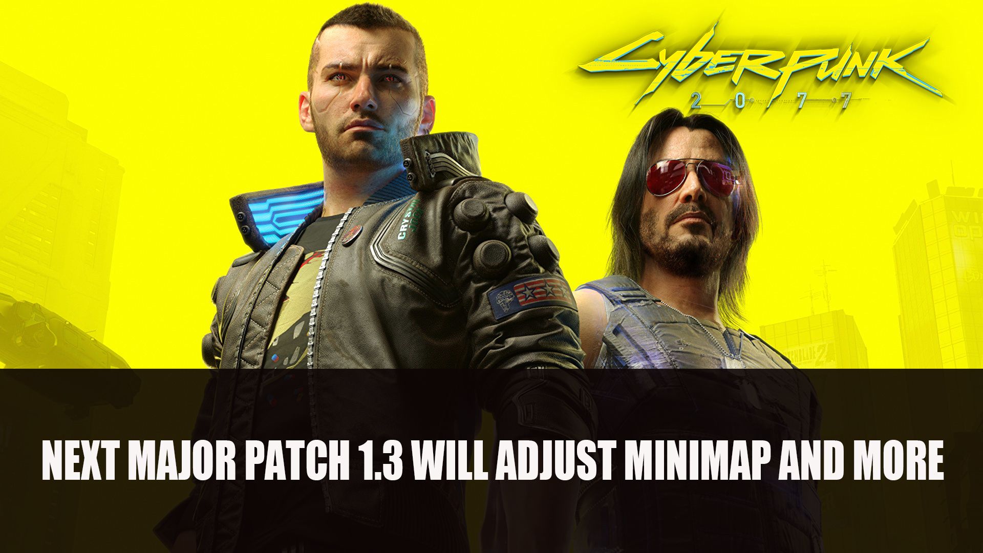 Cyberpunk 2077 Next Major Patch 1.3 Will Adjust Minimap and More