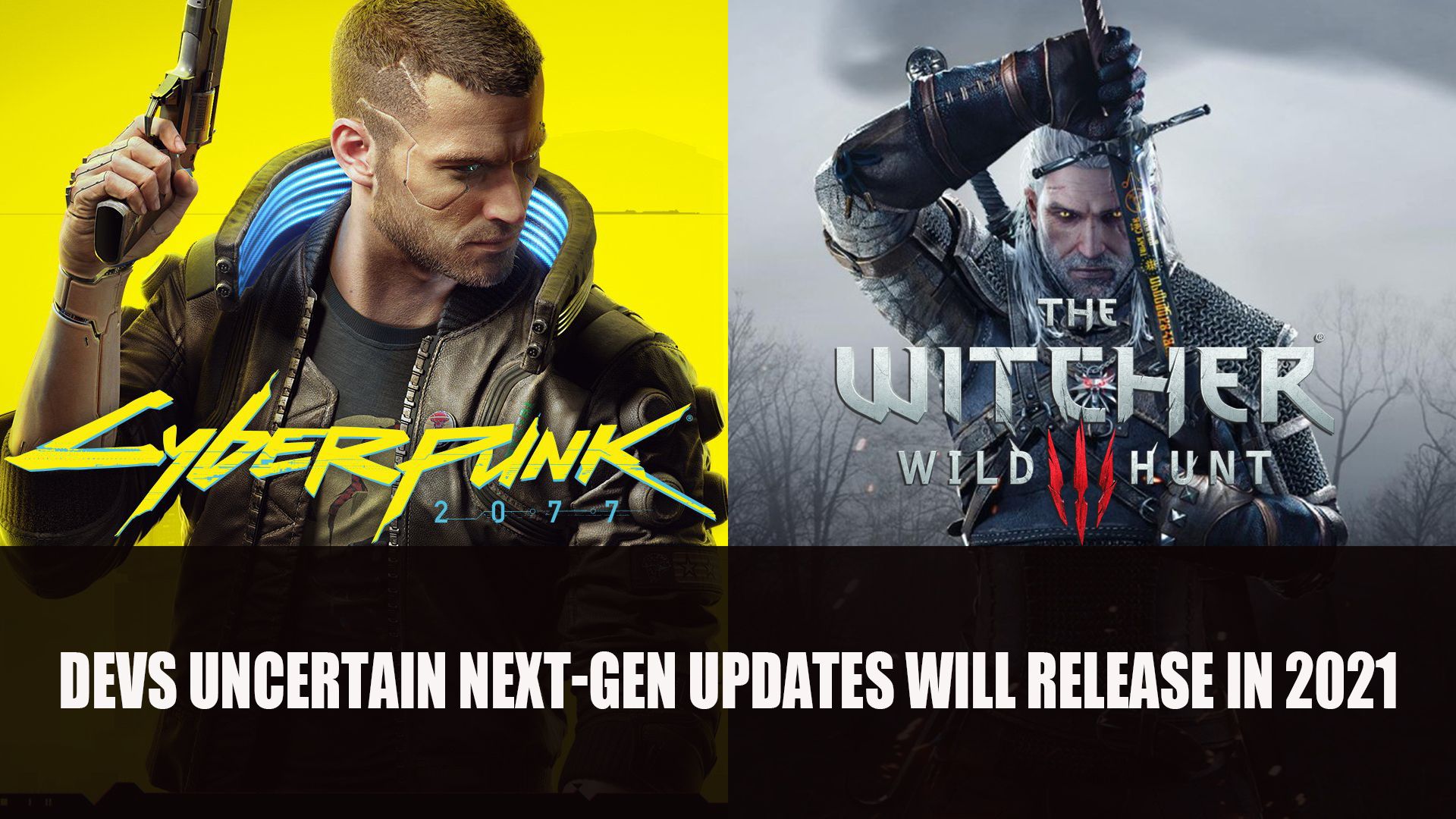 Cyberpunk 2077 Devs Uncertain Next Gen updates will release 2021