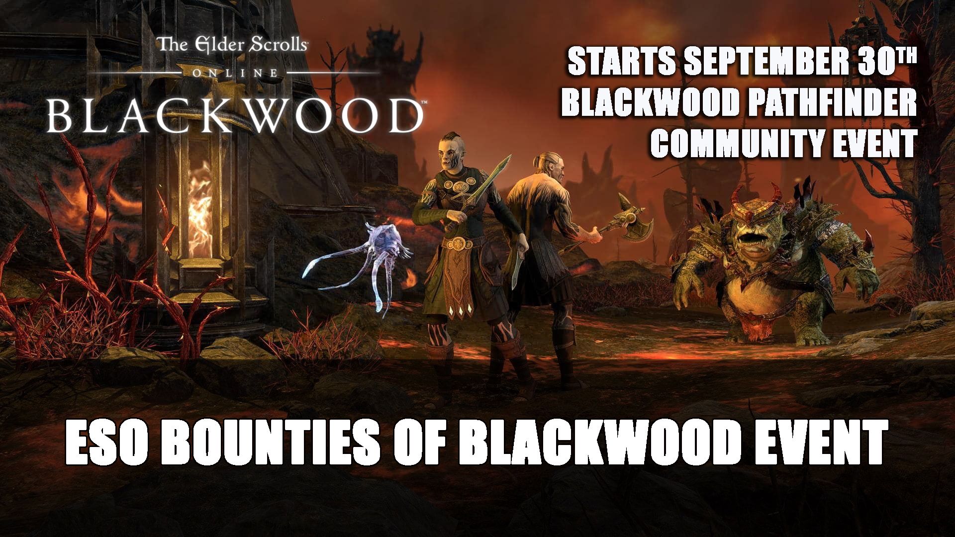 Elder Scrolls Online Bounties of Blackwood Event September 30th