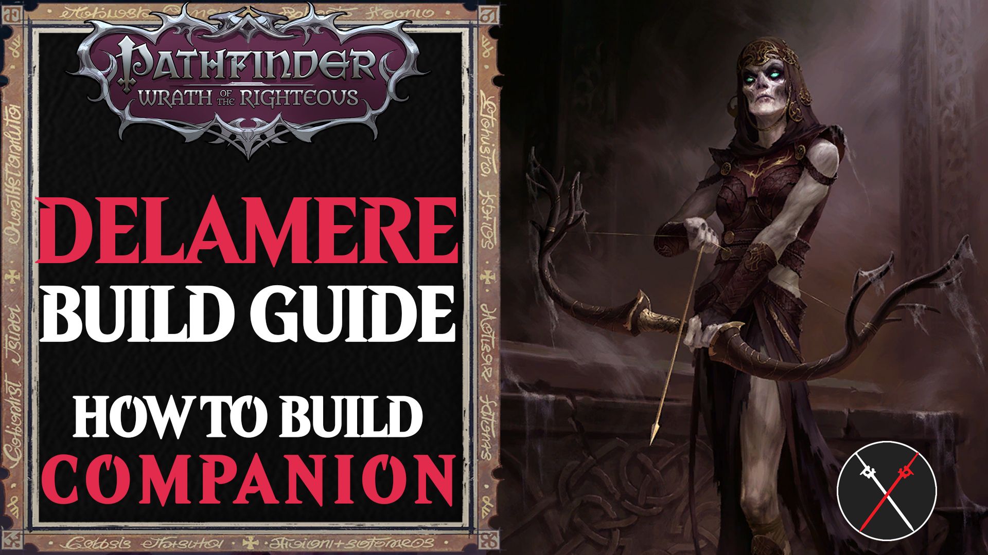delamere build guide companion undead slayer how to pathfinder wrath of the righteous wiki guide