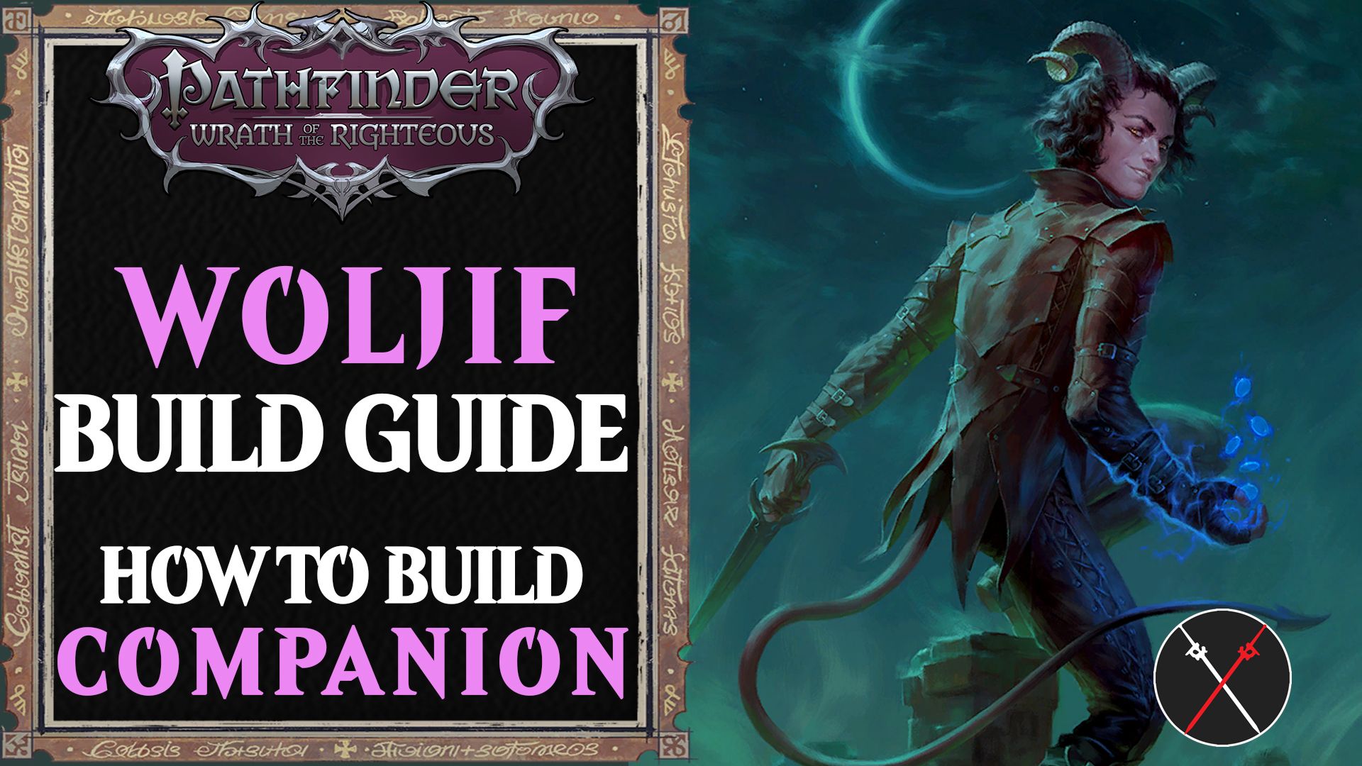 woljig build guide companion thiefling rogue how to pathfinder wrath of the righteous wiki guide