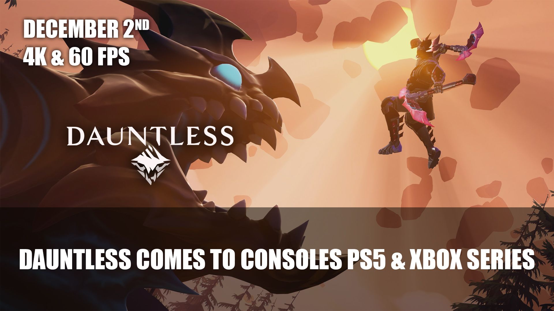 Dauntless Comes to Consoles PS5 &amp; Xbox Series
