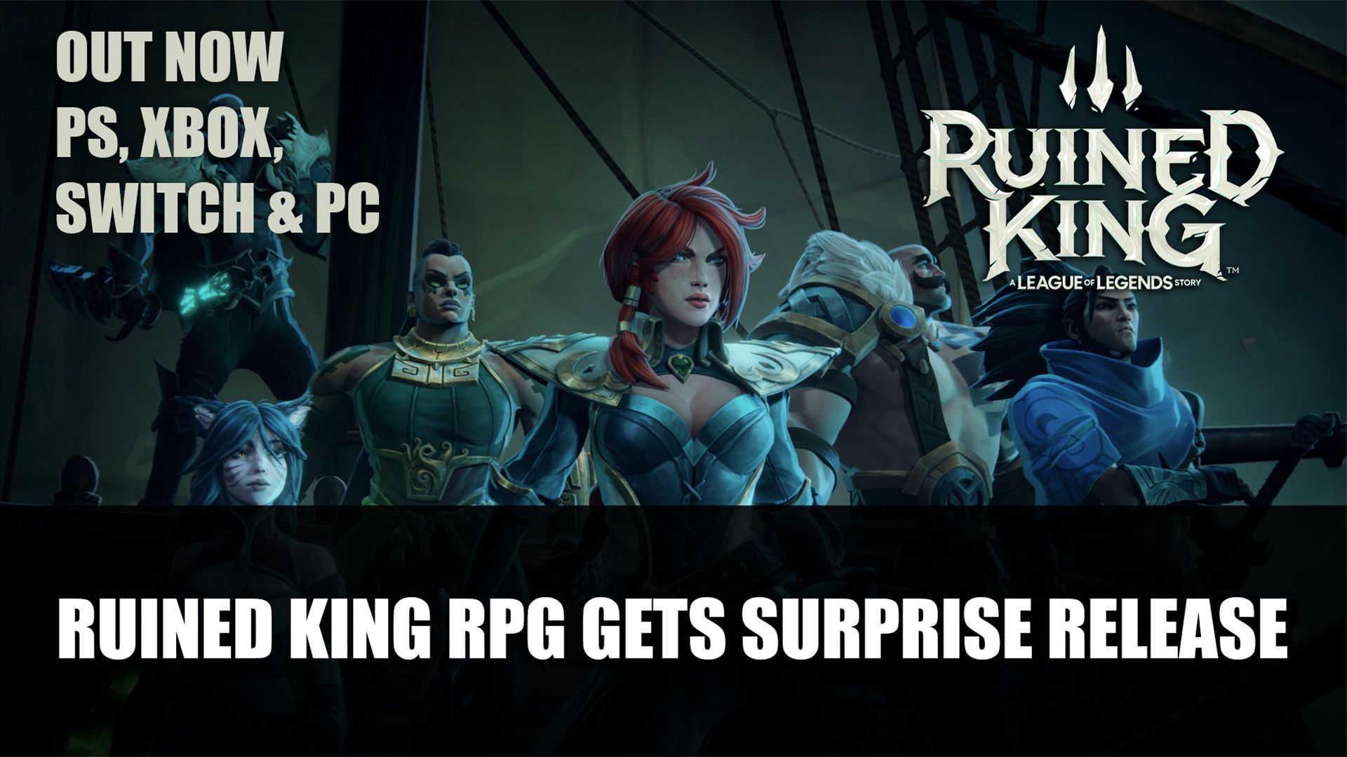 Top RPG News Of The Week: November 21st (Project Awakening, League of Legends RPG Ruined King, Bloodlines 2 and More!)