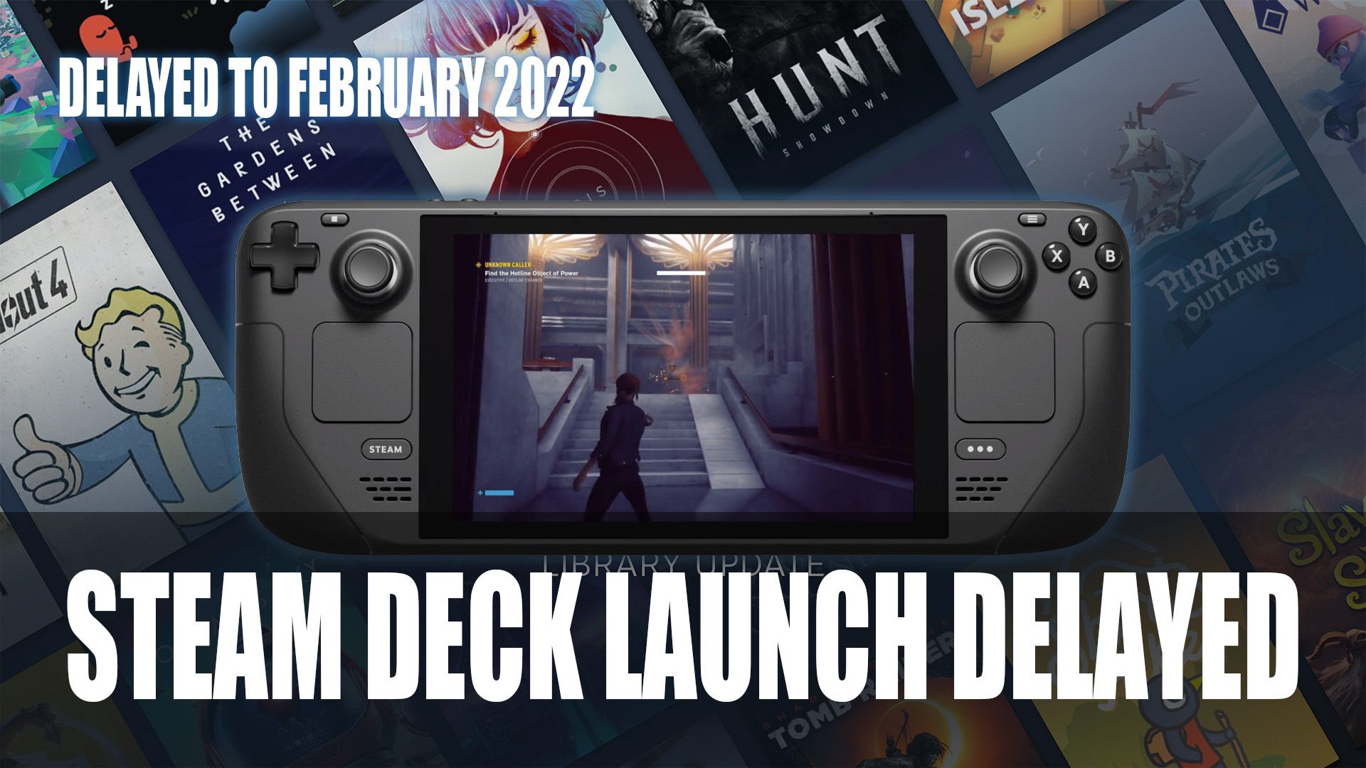 Steam Deck Launch Delayed To February 2022
