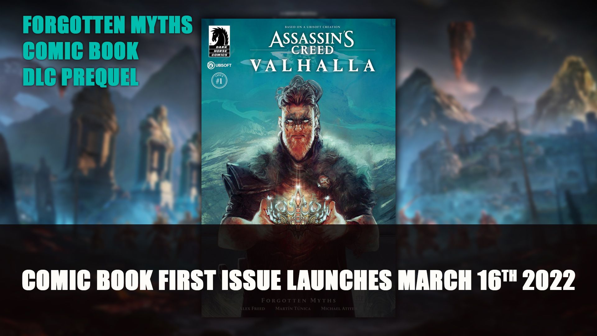 Assassins Creed Valhalla Comic Book First Issue Launches March 16th 2022