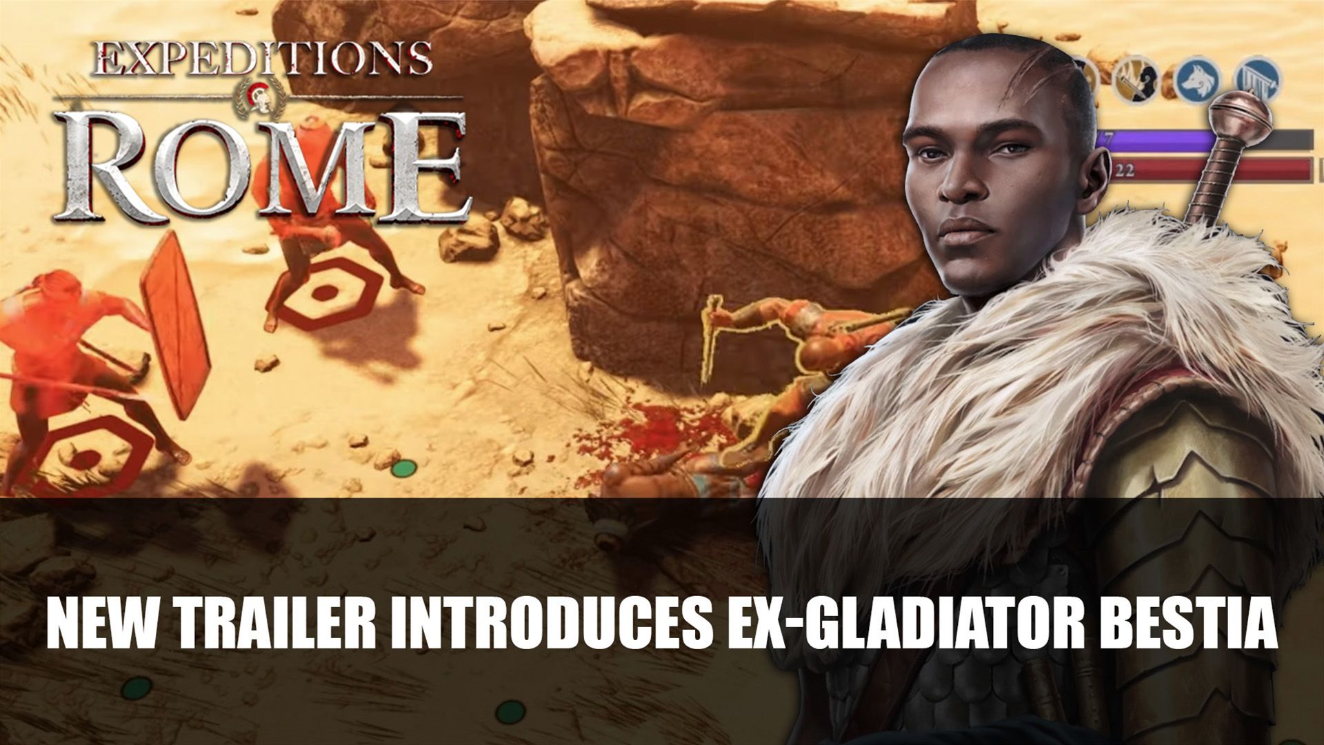 Expeditions Rome New Trailer Introduces Ex Gladiator Bestia