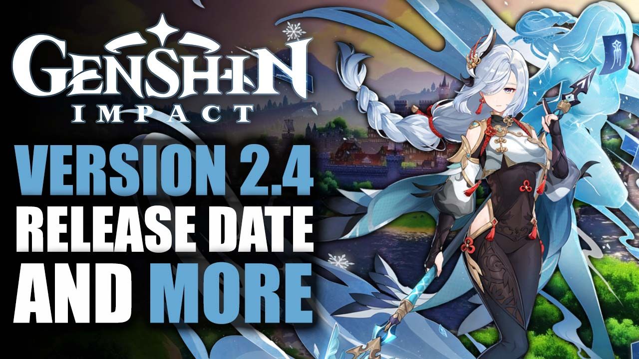 Genshin Impact 2.4