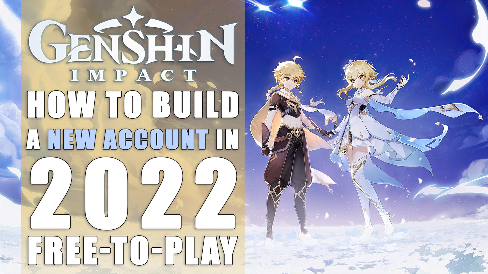 Genshin Impact How To Build A New Account in 2022