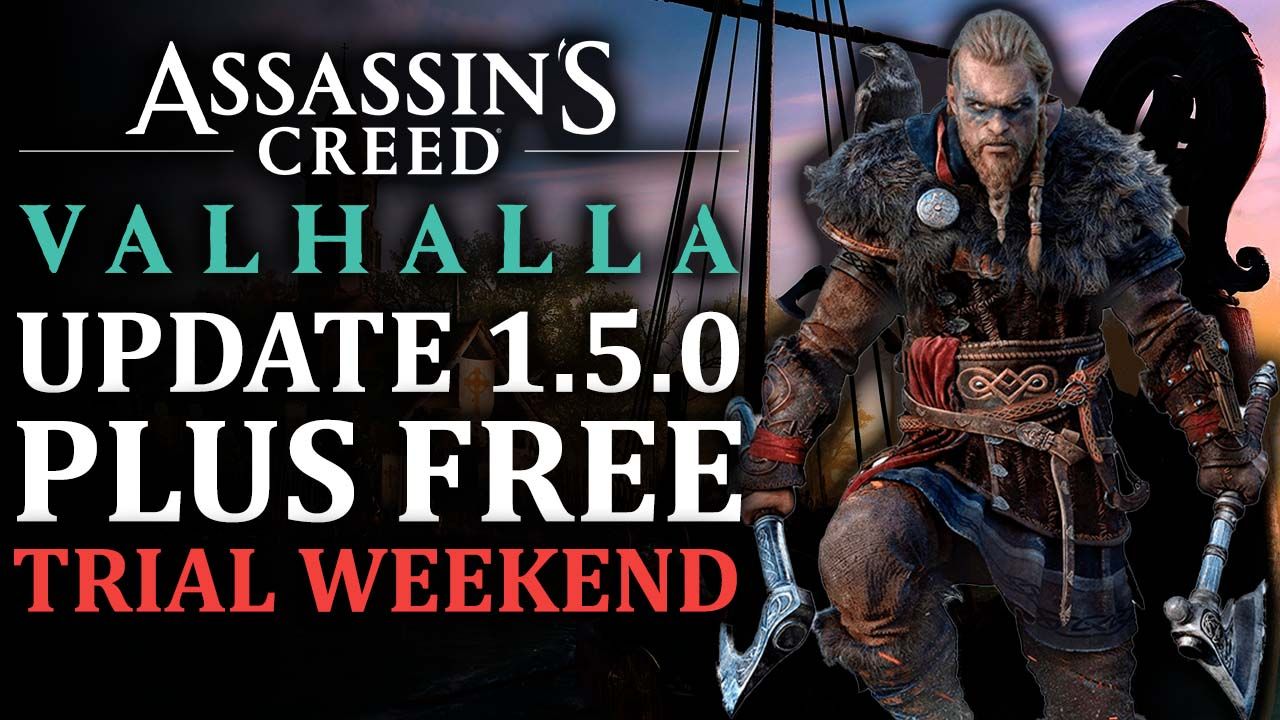 Assassins Creed Valhalla - 1.5.0 and Free Trial