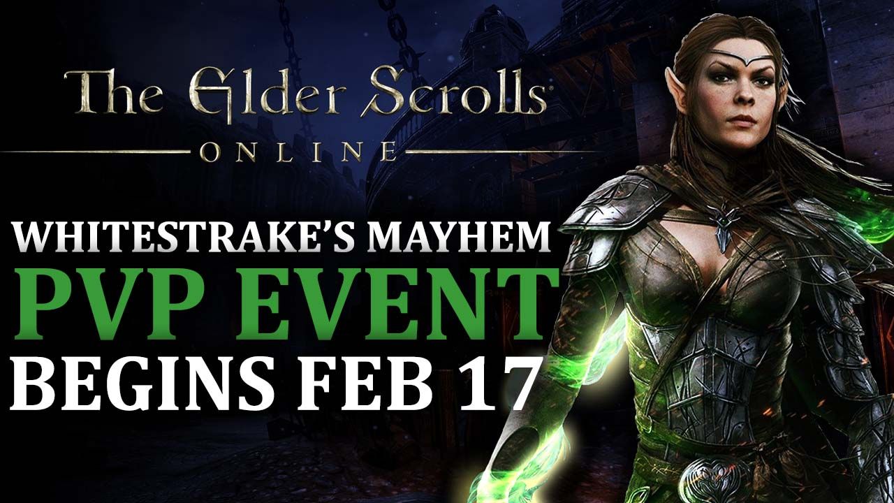 Elder Scrolls Online   Whitestrake&rsquo;s Mayhem