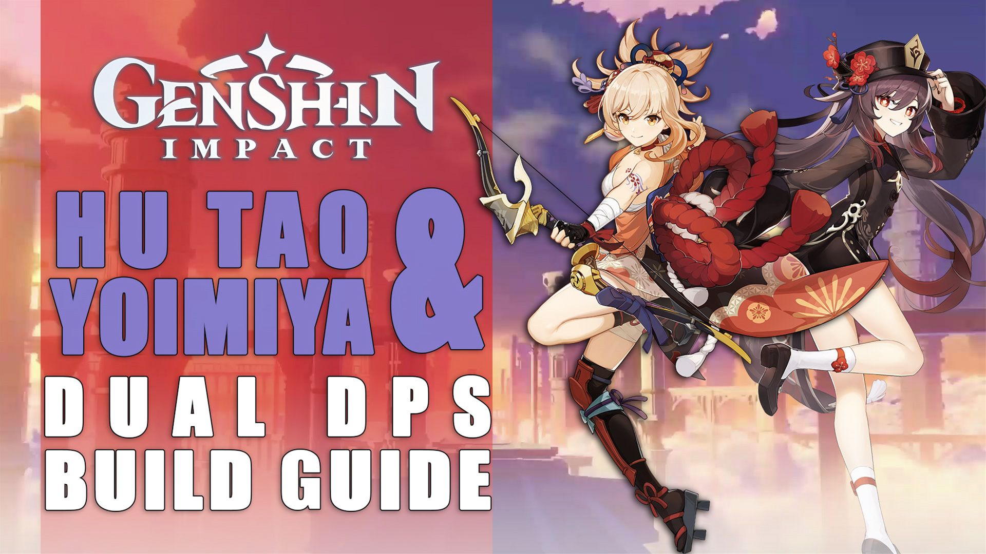Genshin Impact Hu Tao Yoimiyo Dual DPS Build Guide