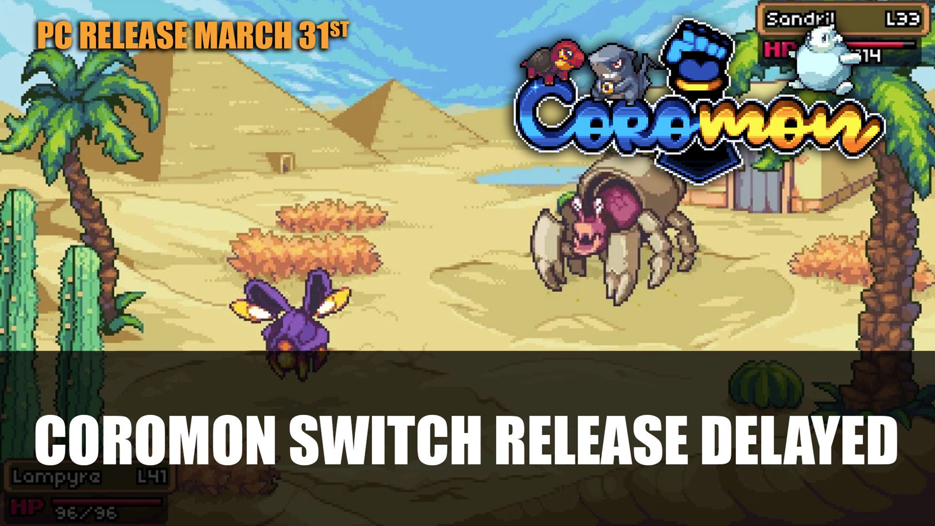 Coromon Switch Release Delayed PC Version Releases March 31st