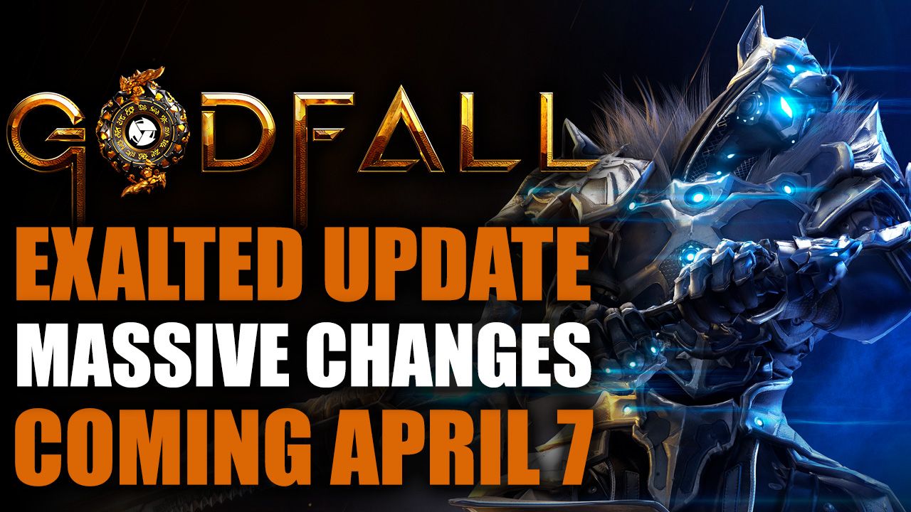 Godfall Exalted Update