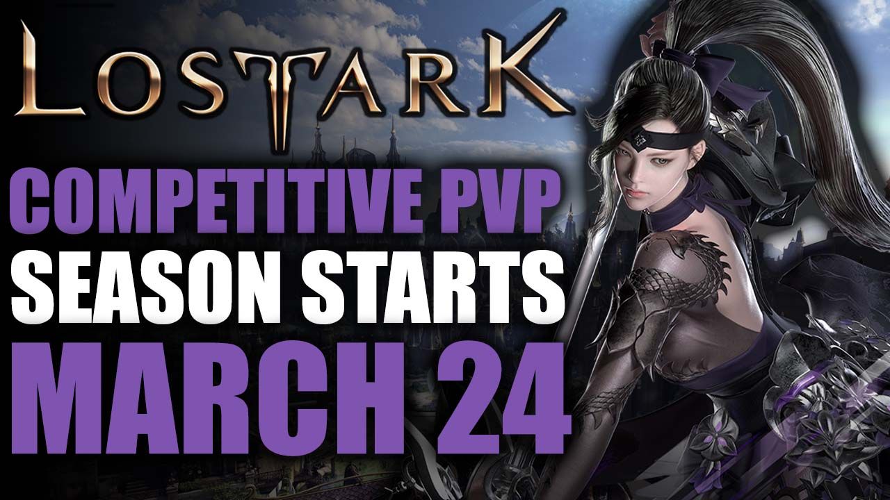 Lost Ark Competitive PVP Season Starts Soon