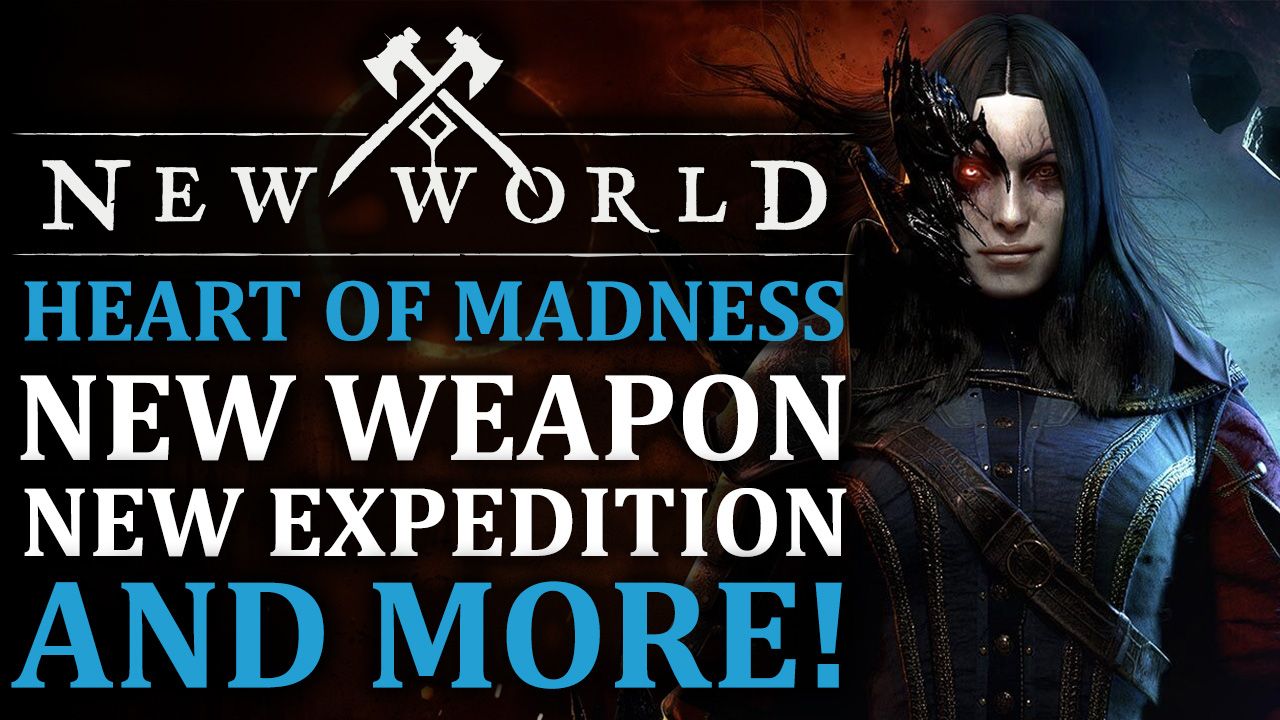 New World - Heart of Madness