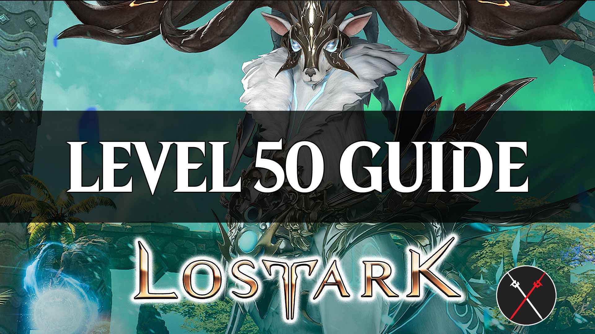 lost ark guide what to do first at level 50
