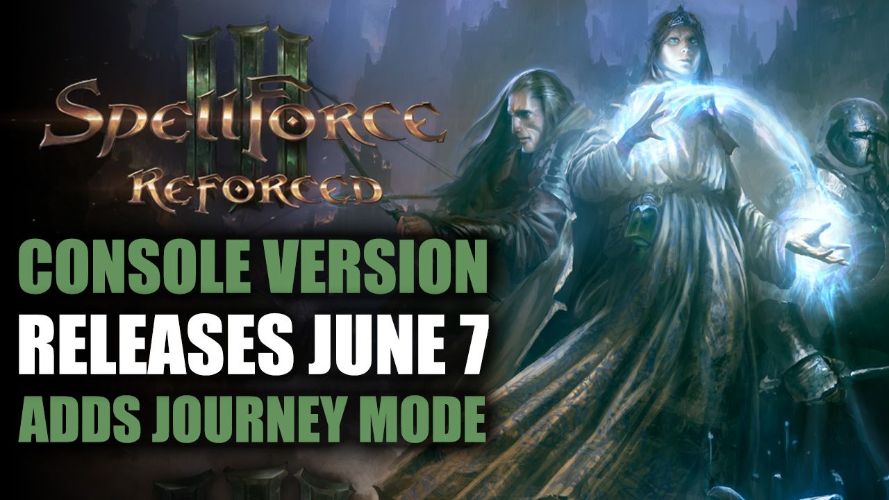 SpellForce 3 Reforced Console Launch