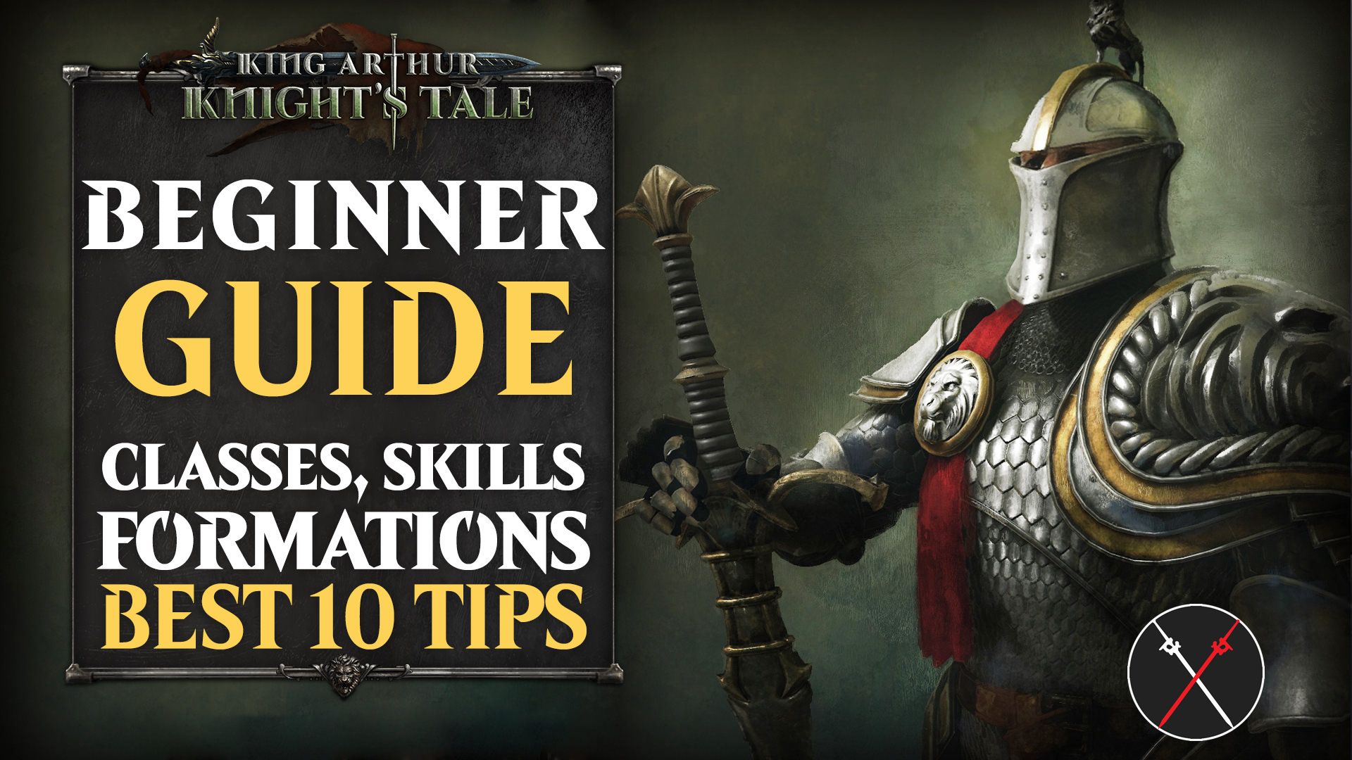 king-arthur-knights-tale-beginner-guide-skills-classes-formations-tips-tricks-getting-started